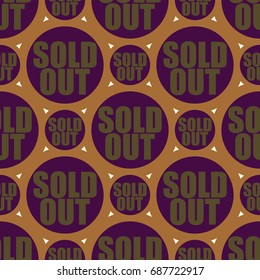 Sold Out seamless pattern with text. Caption inside rounded banner with pop art design and color texture. Sticker on a background.