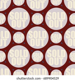 Sold Out seamless pattern with text. Caption inside rounded banner with pop art design and color texture. Sticker on a background.
