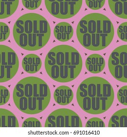 Sold Out seamless pattern with text. Caption inside rounded banner with pop art design and color texture. Sticker on a background.