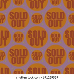Sold Out seamless pattern with text. Caption inside rounded banner with pop art design and color texture. Sticker on a background.