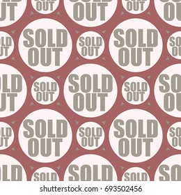 Sold Out seamless pattern with text. Caption inside rounded banner with pop art design and color texture. Sticker on a background.