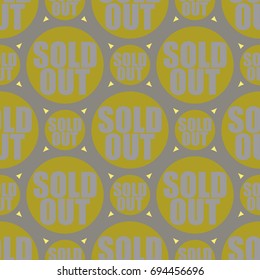 Sold Out seamless pattern with text. Caption inside rounded banner with pop art design and color texture. Sticker on a background.