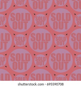 Sold Out seamless pattern with text. Caption inside rounded banner with pop art design and color texture. Sticker on a background.