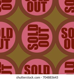 Sold Out seamless pattern with text. Caption inside rounded banner with pop art design and color texture. Sticker on a background.