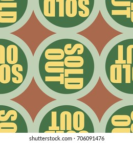 Sold Out seamless pattern with text. Caption inside rounded banner with pop art design and color texture. Sticker on a background.