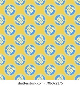 Sold Out seamless pattern with text. Caption inside rounded banner with pop art design and color texture. Sticker on a background.