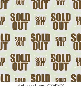 Sold Out seamless pattern with text. Caption inside rounded banner with pop art design and color texture. Sticker on a background.