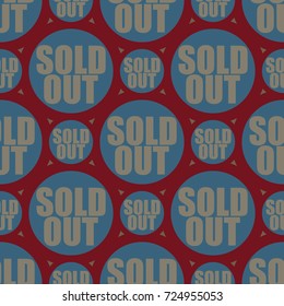 Sold Out seamless pattern with text. Caption inside rounded banner with pop art design and color texture. Sticker on a background.