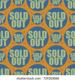 Sold Out seamless pattern with text. Caption inside rounded banner with pop art design and color texture. Sticker on a background.