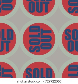 Sold Out seamless pattern with text. Caption inside rounded banner with pop art design and color texture. Sticker on a background.