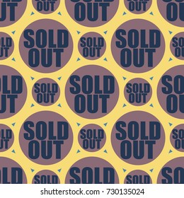 Sold Out seamless pattern with text. Caption inside rounded banner with pop art design and color texture. Sticker on a background.