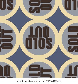 Sold Out seamless pattern with text. Caption inside rounded banner with pop art design and color texture. Sticker on a background.