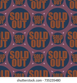 Sold Out seamless pattern with text. Caption inside rounded banner with pop art design and color texture. Sticker on a background.
