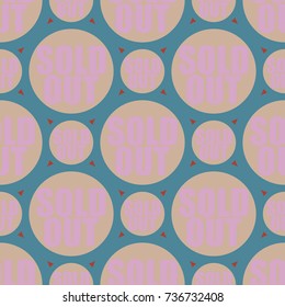 Sold Out seamless pattern with text. Caption inside rounded banner with pop art design and color texture. Sticker on a background.