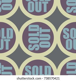 Sold Out seamless pattern with text. Caption inside rounded banner with pop art design and color texture. Sticker on a background.