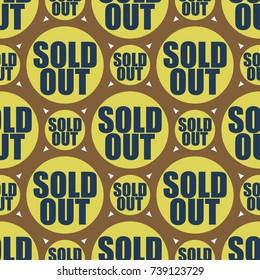 Sold Out seamless pattern with text. Caption inside rounded banner with pop art design and color texture. Sticker on a background.