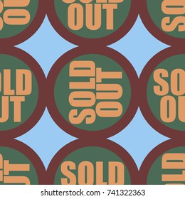 Sold Out seamless pattern with text. Caption inside rounded banner with pop art design and color texture. Sticker on a background.