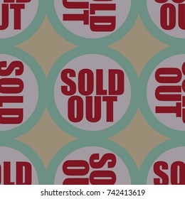 Sold Out seamless pattern with text. Caption inside rounded banner with pop art design and color texture. Sticker on a background.