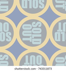 Sold Out seamless pattern with text. Caption inside rounded banner with pop art design and color texture. Sticker on a background.