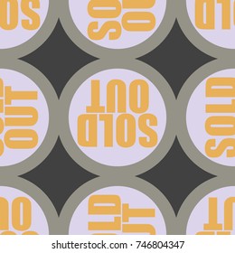 Sold Out seamless pattern with text. Caption inside rounded banner with pop art design and color texture. Sticker on a background.