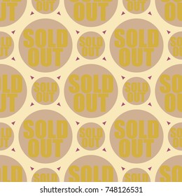 Sold Out seamless pattern with text. Caption inside rounded banner with pop art design and color texture. Sticker on a background.