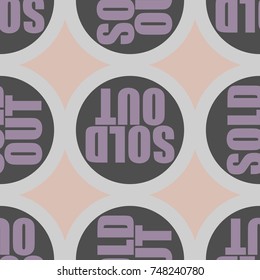 Sold Out seamless pattern with text. Caption inside rounded banner with pop art design and color texture. Sticker on a background.