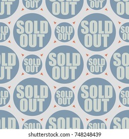 Sold Out seamless pattern with text. Caption inside rounded banner with pop art design and color texture. Sticker on a background.