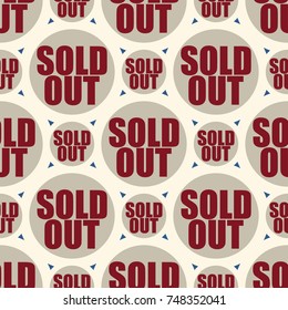 Sold Out seamless pattern with text. Caption inside rounded banner with pop art design and color texture. Sticker on a background.
