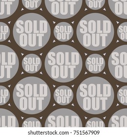 Sold Out seamless pattern with text. Caption inside rounded banner with pop art design and color texture. Sticker on a background.