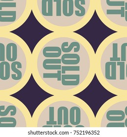 Sold Out seamless pattern with text. Caption inside rounded banner with pop art design and color texture. Sticker on a background.