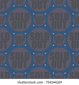 Sold Out seamless pattern with text. Caption inside rounded banner with pop art design and color texture. Sticker on a background.