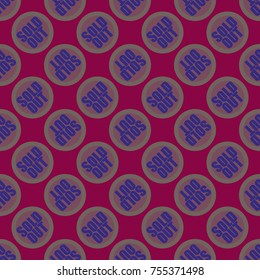 Sold Out seamless pattern with text. Caption inside rounded banner with pop art design and color texture. Sticker on a background.