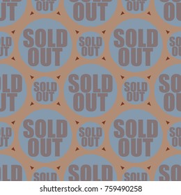 Sold Out seamless pattern with text. Caption inside rounded banner with pop art design and color texture. Sticker on a background.