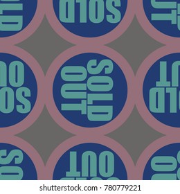 Sold Out seamless pattern with text. Caption inside rounded banner with pop art design and color texture. Sticker on a background.