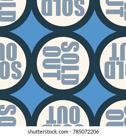 Sold Out seamless pattern with text. Caption inside rounded banner with pop art design and color texture. Sticker on a background.