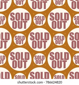 Sold Out seamless pattern with text. Caption inside rounded banner with pop art design and color texture. Sticker on a background.