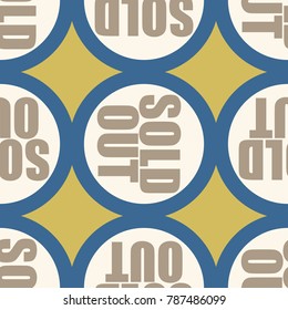 Sold Out seamless pattern with text. Caption inside rounded banner with pop art design and color texture. Sticker on a background.
