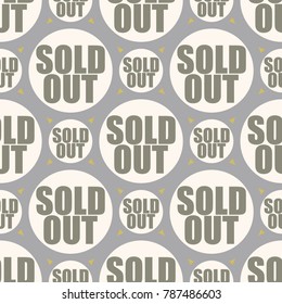 Sold Out seamless pattern with text. Caption inside rounded banner with pop art design and color texture. Sticker on a background.
