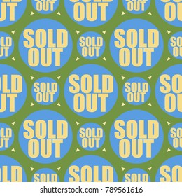 Sold Out seamless pattern with text. Caption inside rounded banner with pop art design and color texture. Sticker on a background.