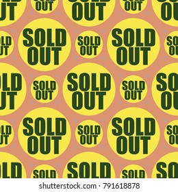 Sold Out seamless pattern with text. Caption inside rounded banner with pop art design and color texture. Sticker on a background.