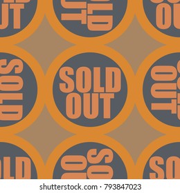 Sold Out seamless pattern with text. Caption inside rounded banner with pop art design and color texture. Sticker on a background.