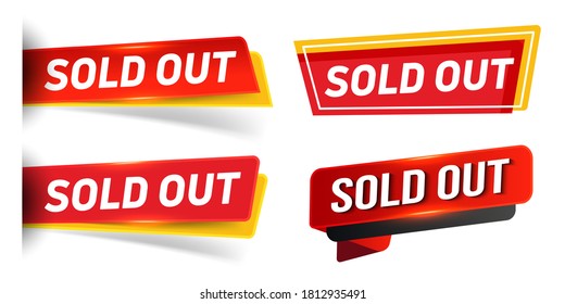 Sold out set of banners. Sold out sign. Applies to poster, flyer, flyer, flyer badge, label or sticker.
