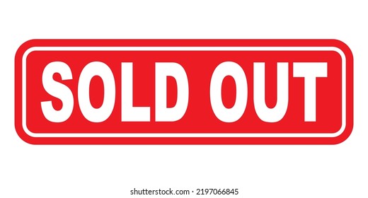 Sold out square sticker banner. Sold out red vector.