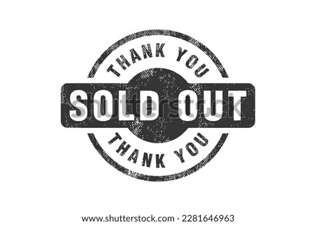Sold out stamp grunge vector design isolated. Sold rubber stamp