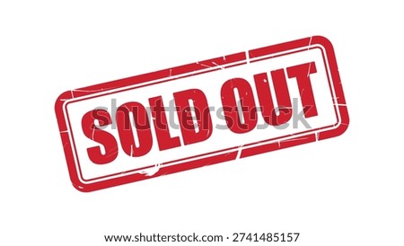 sold out stamp label in red grunge style isolated on white background, retail marketing badge for product unavailability