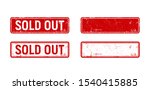 Sold out stamp set, empty rectangle boxes on grunge rubber stamp. Vintage old red color texture frame set, sold out element for your product. Vector illustration.