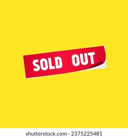 Sold out sticker. Red. Yellow background. Commercial use. Product selling sticker. Empty stock. Finish.  