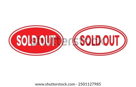 Sold out sticker. Sold out stamp icon for business. Sold out tag, Sold out plate icon set isolated on white background. Sticky note paper with curled up corner, web design element.