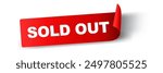 Sold Out tag ,Red Banner Sticker label round  rectangular ribbon curl , Sale badge icon symbol vector design for you Property Business Website isolated on white background