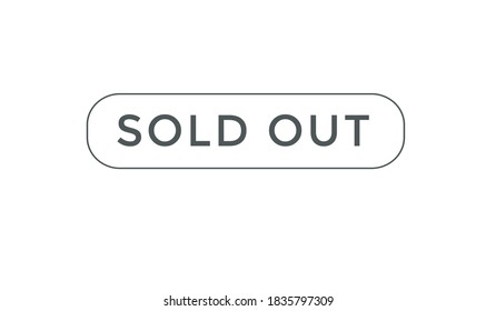 sold out text button. sold out label  signs icons. sold out